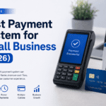 Best Payment System for Small Business (2026)