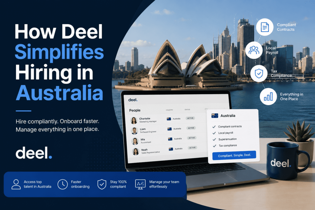How Deel Simplifies Hiring in Australia